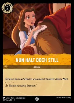 Nun halt doch still