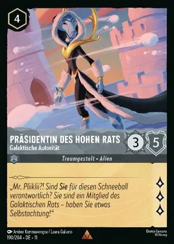 Präsidentin des Hohen Rats - Galaktische Autorität