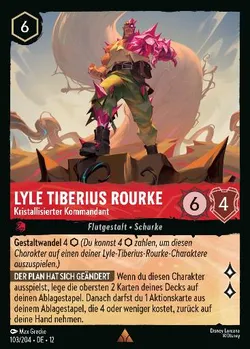 Lyle Tiberius Rourke - Kristallisierter Kommandant