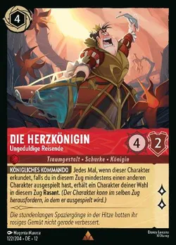Die Herzkönigin - Ungeduldige Reisende