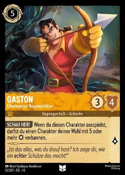 Gaston - Überlegener Bogenschütze