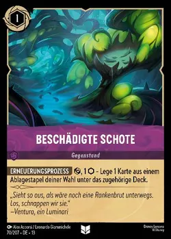 Beschädigte Schote