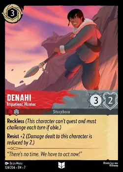 Denahi - Cacciatore Impaziente