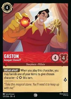 Gaston - Arrogante Esibizionista