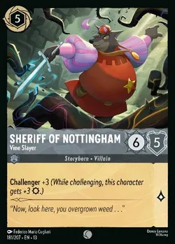 Sheriff of Nottingham - Vine Slayer