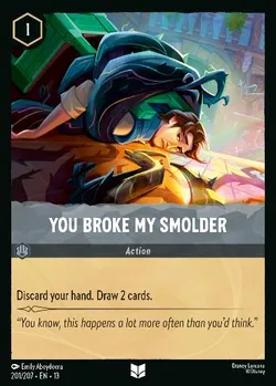 You Broke My Smolder