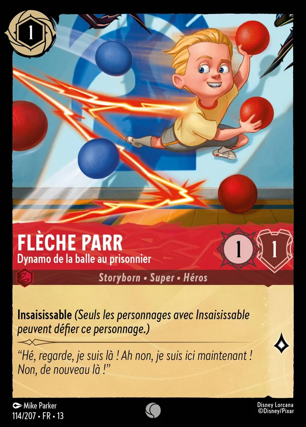 Flèche Parr - Dynamo de la balle au prisonnier — Disney Lorcana Personnage card from Attack of the Vine!