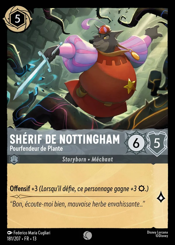 Shérif de Nottingham - Pourfendeur de Plante — Disney Lorcana Personnage card from Attack of the Vine!