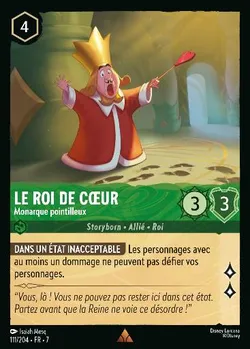 Le Roi de Cœur - Monarque pointilleux