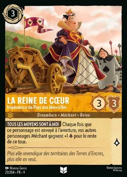 La Reine de Cœur - Impératrice du Pays des Merveilles