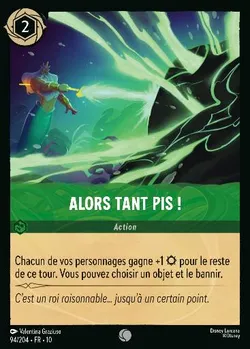 Alors tant pis !