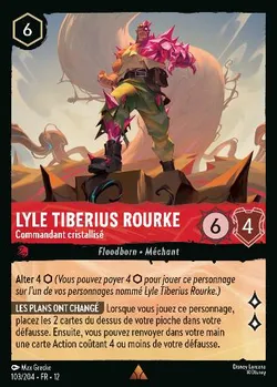 Lyle Tiberius Rourke - Commandant cristallisé
