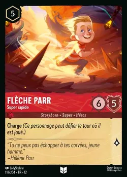Flèche Parr - Super rapide