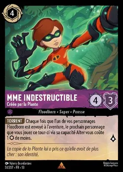 Mme Indestructible - Créée par la Plante
