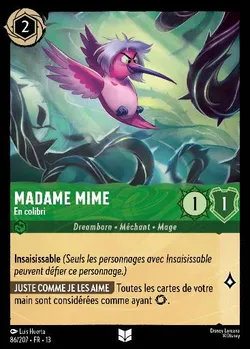 Madame Mime - En colibri