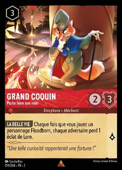 Grand Coquin - Porte bien son nom